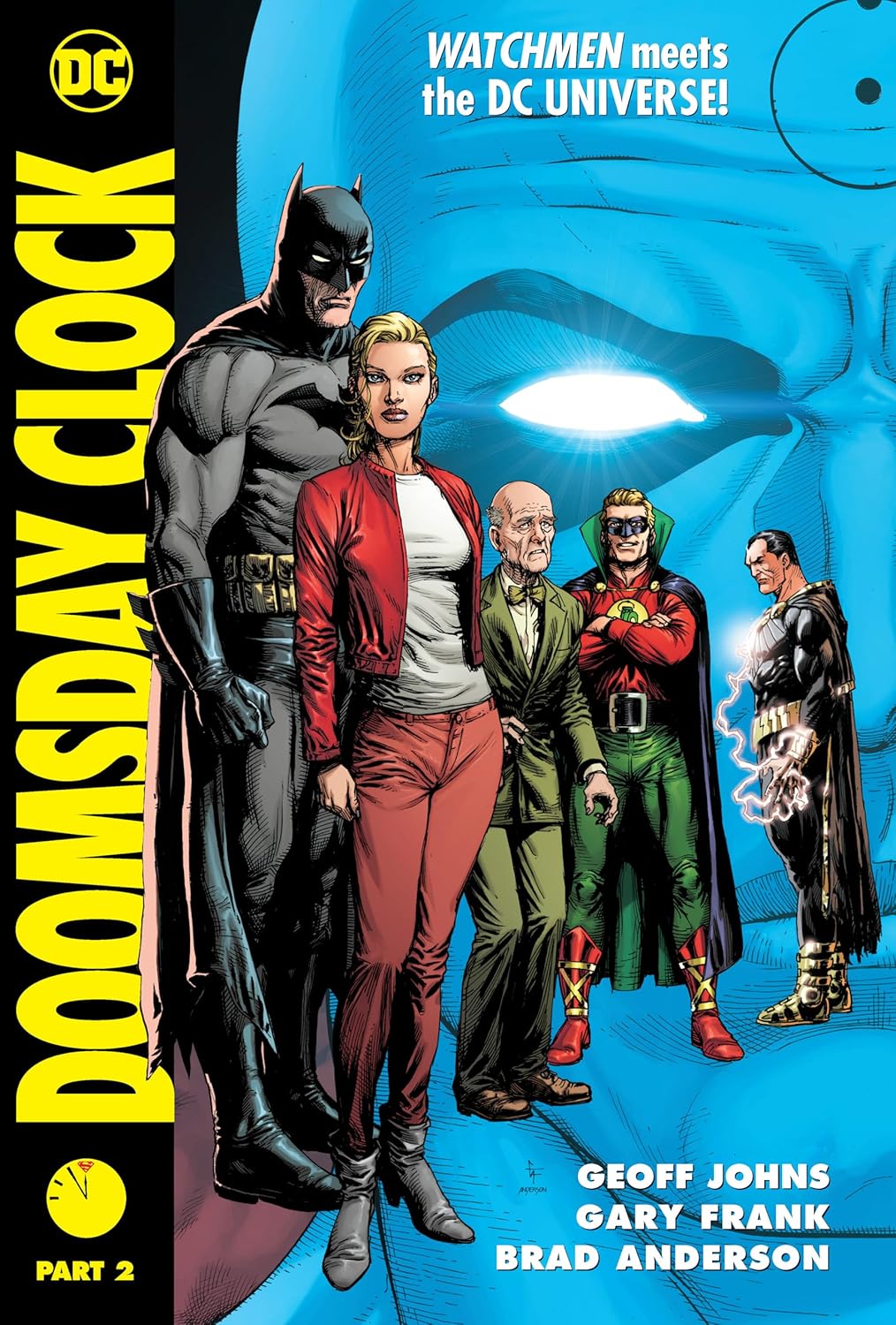Doomsday Clock Part 2 (DC Comics)
Doomsday Clock Part 2 (DC Comics)