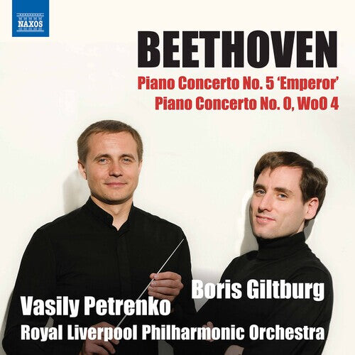 CD диск Beethoven / Giltburg / Petrenko: Piano Concertos 5 & 0
CD диск Beethoven / Giltburg / Petrenko: Piano Concertos 5 & 0
