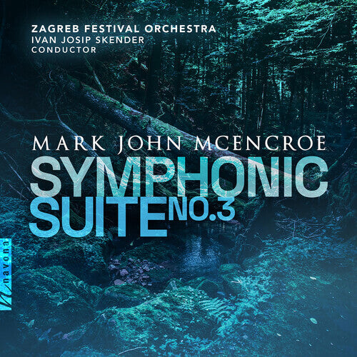CD диск McEncroe / Zagreb Festival Orchestra: Symphonic Suite 3
CD диск McEncroe / Zagreb Festival Orchestra: Symphonic Suite 3