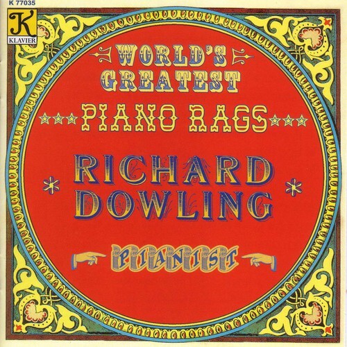 CD диск Dowling, Richard: World's Greatest Piano Rags 
CD диск Dowling, Richard: World's Greatest Piano Rags