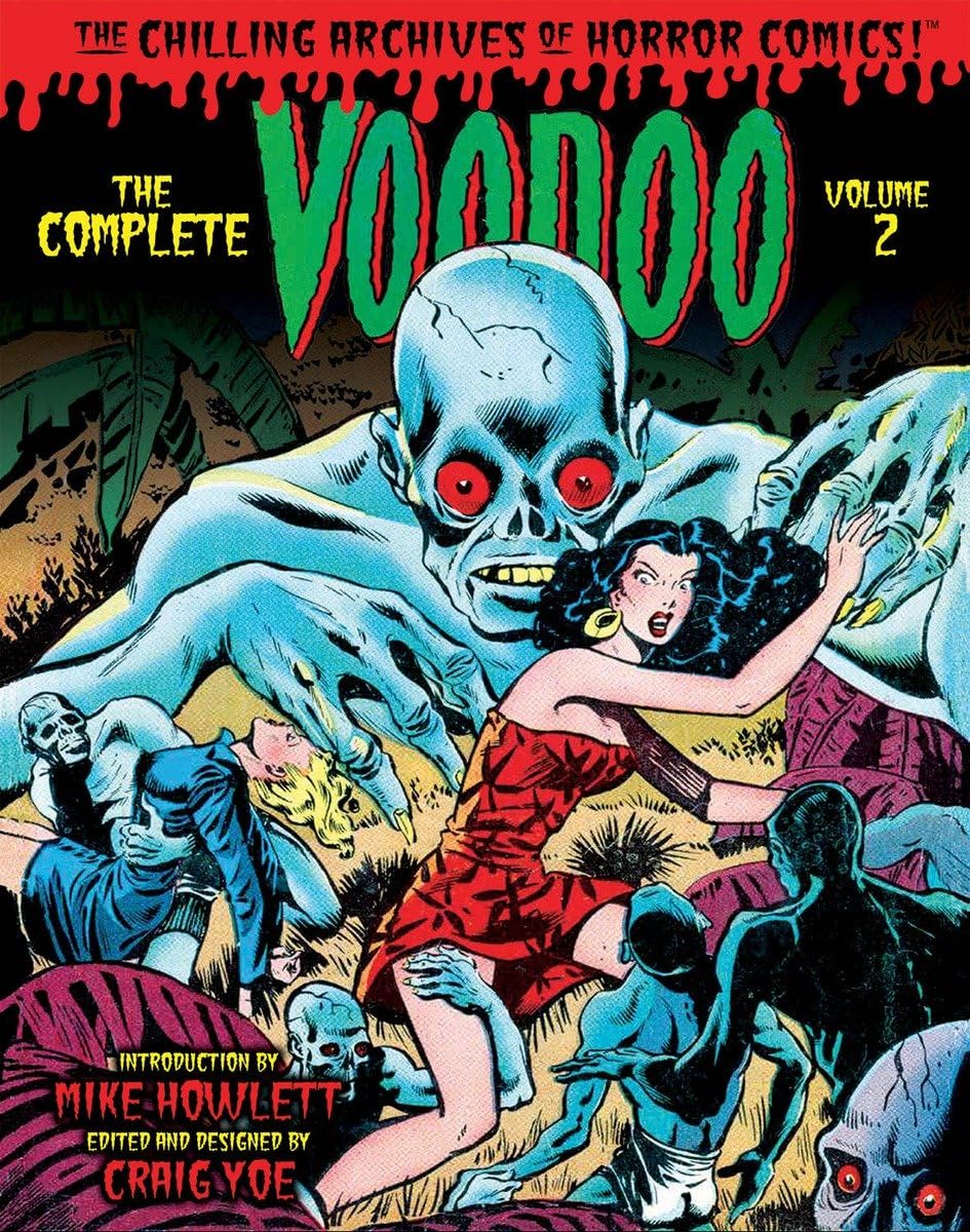 The Complete Voodoo Volume 2 (Chilling Archives of Horror Comics) (IDW Publishing)
The Complete Voodoo Volume 2 (Chilling Archives of Horror Comics) (IDW Publishing)