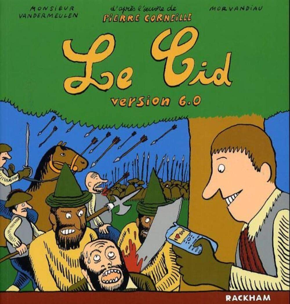 Le Cid, version 6.0 (RACKHAM)
Le Cid, version 6.0 (RACKHAM)