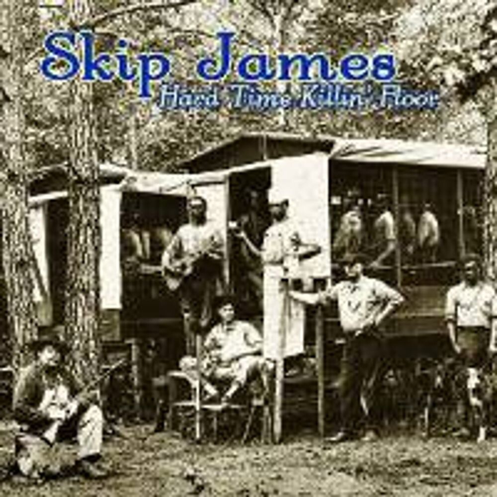 Диск CD Hard Time Killin' Floor - Skip James
Диск CD Hard Time Killin' Floor - Skip James