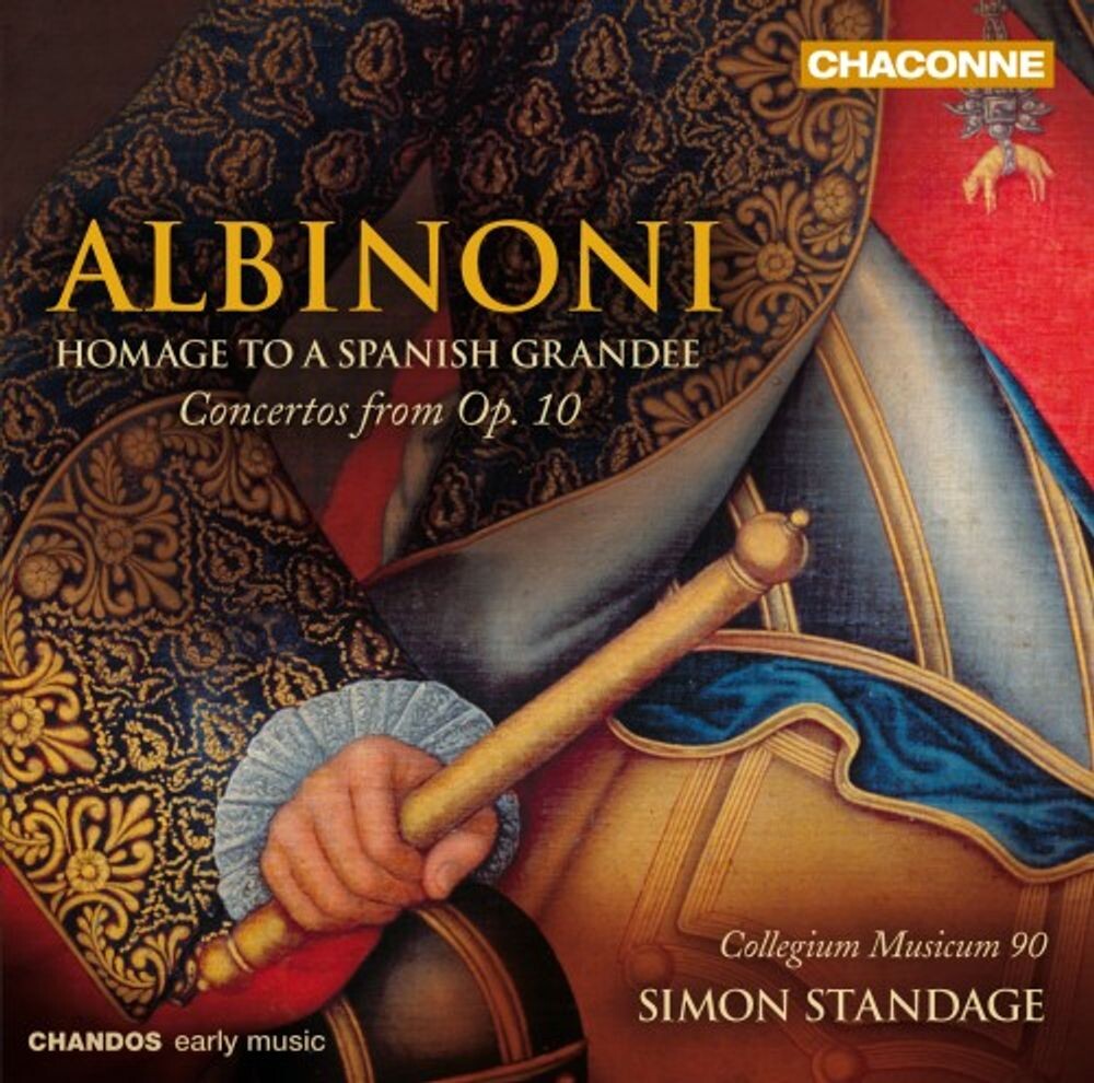Диск CD Albinoni: Homage To A Spanish Grandee - Concertos from Op. 10 - Tomaso Albinoni, Simon Standage, Collegium Musicum 90
Диск CD Albinoni: Homage To A Spanish Grandee - Concertos from Op. 10 - Tomaso Albinoni, Simon Standage, Collegium Musicum 90
