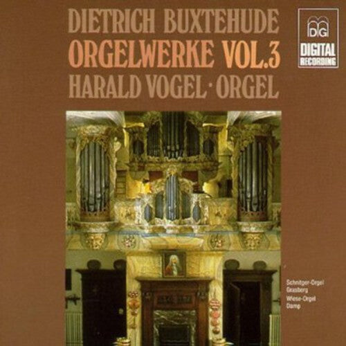 CD диск Buxtehude / Vogel: Organ Works-Vol. 3
CD диск Buxtehude / Vogel: Organ Works-Vol. 3