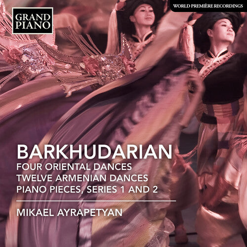 CD диск Barkhudaryan / Ayrapetyan: Four Oriental Dances / Twelve Armenian Dances
CD диск Barkhudaryan / Ayrapetyan: Four Oriental Dances / Twelve Armenian Dances