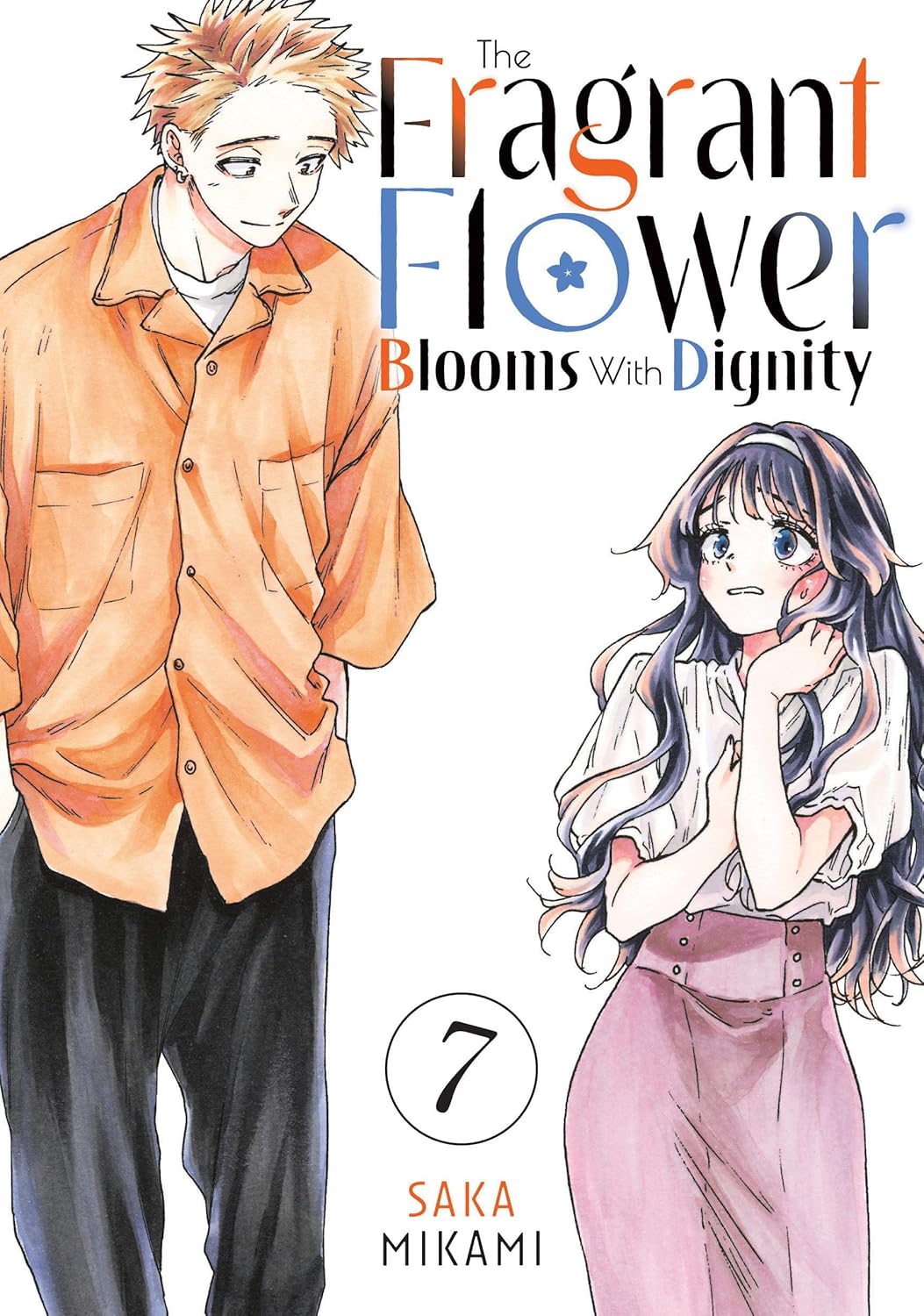 The Fragrant Flower Blooms With Dignity 7 (Kodansha Comics)
The Fragrant Flower Blooms With Dignity 7 (Kodansha Comics)