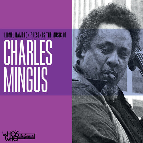 CD диск Mingus, Charles: Lionel Hampton Presents the Music of Charles Mingus
CD диск Mingus, Charles: Lionel Hampton Presents the Music of Charles Mingus