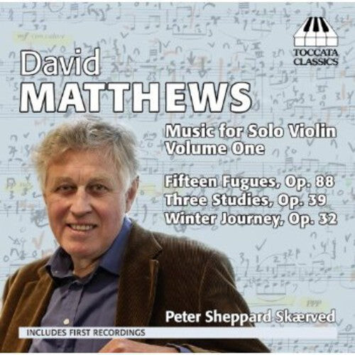 CD диск Matthews / Skaerved, Peter Sheppard: Music for Solo Violin 1
CD диск Matthews / Skaerved, Peter Sheppard: Music for Solo Violin 1