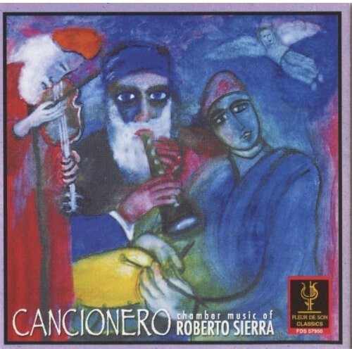CD диск Sierra / Kellock / Foster / Helmers / Scatterday: Cancionero: Chamber Music of Roberto Sierra
CD диск Sierra / Kellock / Foster / Helmers / Scatterday: Cancionero: Chamber Music of Roberto Sierra