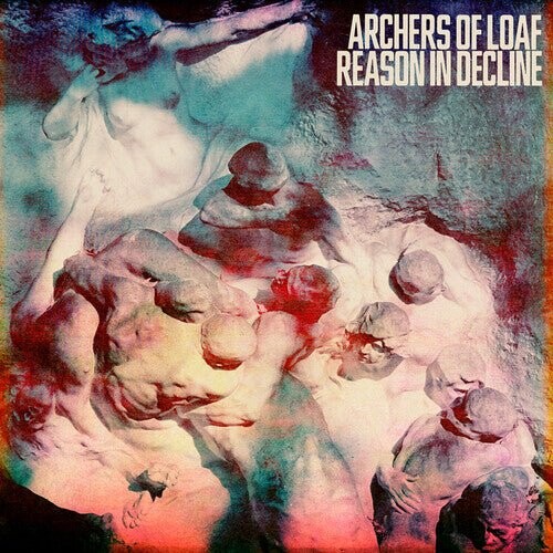 Виниловая пластинка Archers Of Loaf - Reason In Decline
Виниловая пластинка Archers Of Loaf - Reason In Decline