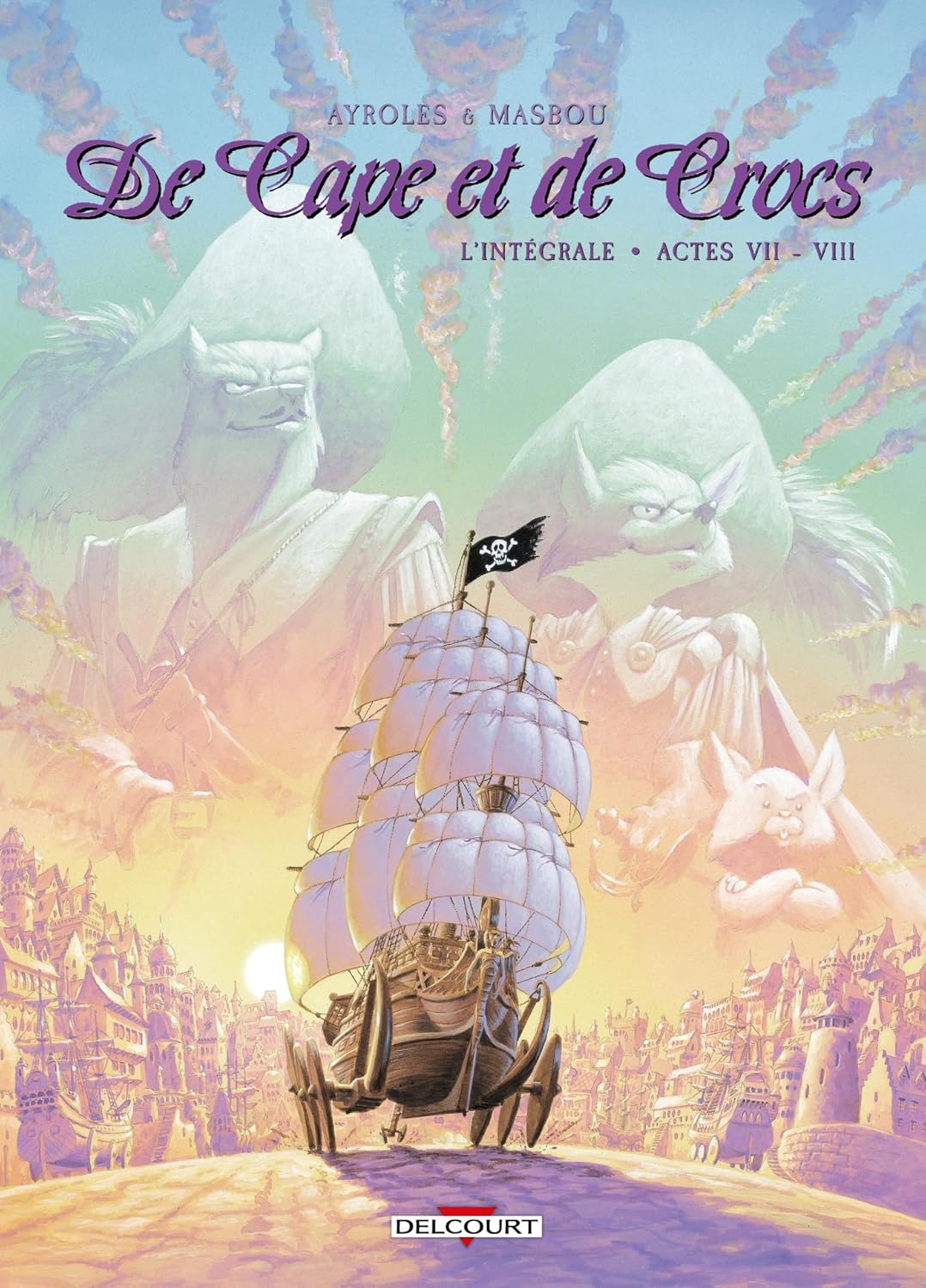 De Cape et de Crocs - Intégrale T07 à T08 (DELCOURT)
De Cape et de Crocs - Intégrale T07 à T08 (DELCOURT)