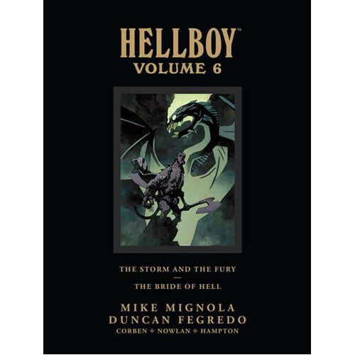Книга Hellboy Library Edition Volume 6: The Storm And The Fury And The Bride Of Hell (Hardback) Dark Horse Comics
Книга Hellboy Library Edition Volume 6: The Storm And The Fury And The Bride Of Hell (Hardback) Dark Horse Comics
