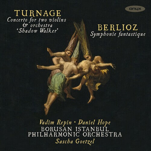 CD диск Borusan Istanbul Philharmonic Orchestra: Turnage: Shadow Walker; Belioz: Symphonie Fantastique
CD диск Borusan Istanbul Philharmonic Orchestra: Turnage: Shadow Walker; Belioz: Symphonie Fantastique