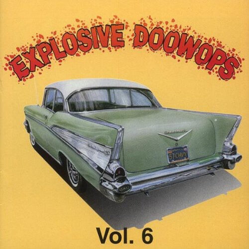 CD диск Explosive Doo Wops 6 / Various: Explosive Doo Wops 6 / Various
CD диск Explosive Doo Wops 6 / Various: Explosive Doo Wops 6 / Various