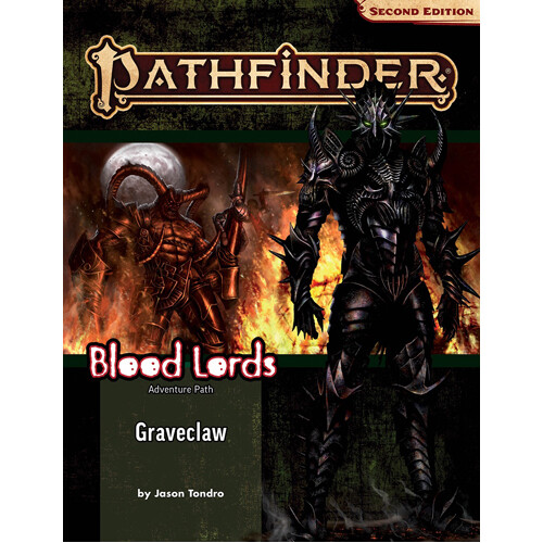 Книга Pathfinder Adventure Path: Graveclaw (Blood Lords 2 Of 3) (P2)
Книга Pathfinder Adventure Path: Graveclaw (Blood Lords 2 Of 3) (P2)