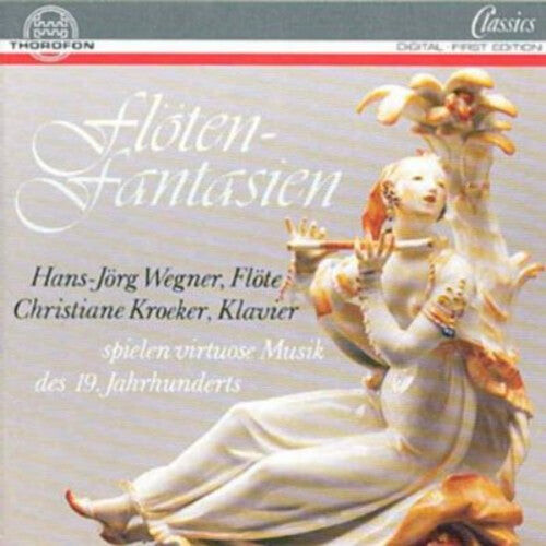 CD диск Boehm / Wegner / Kroecker: Flute Fantasies
CD диск Boehm / Wegner / Kroecker: Flute Fantasies