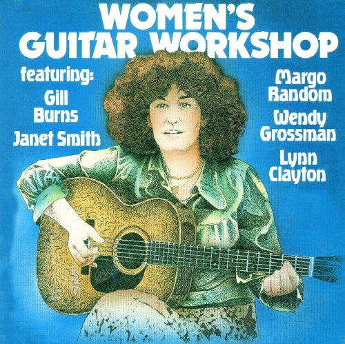 CD диск Women's Guitar Workshop / Various: Women's Guitar Workshop
CD диск Women's Guitar Workshop / Various: Women's Guitar Workshop