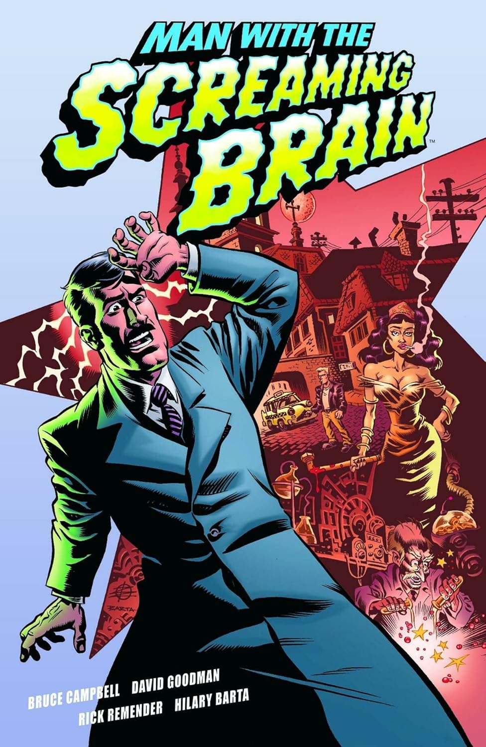 Man With The Screaming Brain (Dark Horse)
Man With The Screaming Brain (Dark Horse)