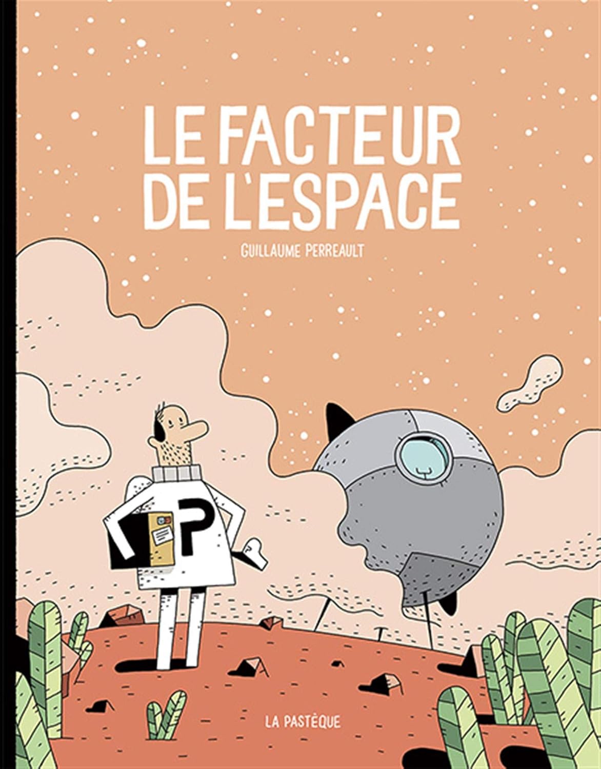 LE FACTEUR DE L'ESPACE (PASTEQUE)
LE FACTEUR DE L'ESPACE (PASTEQUE)