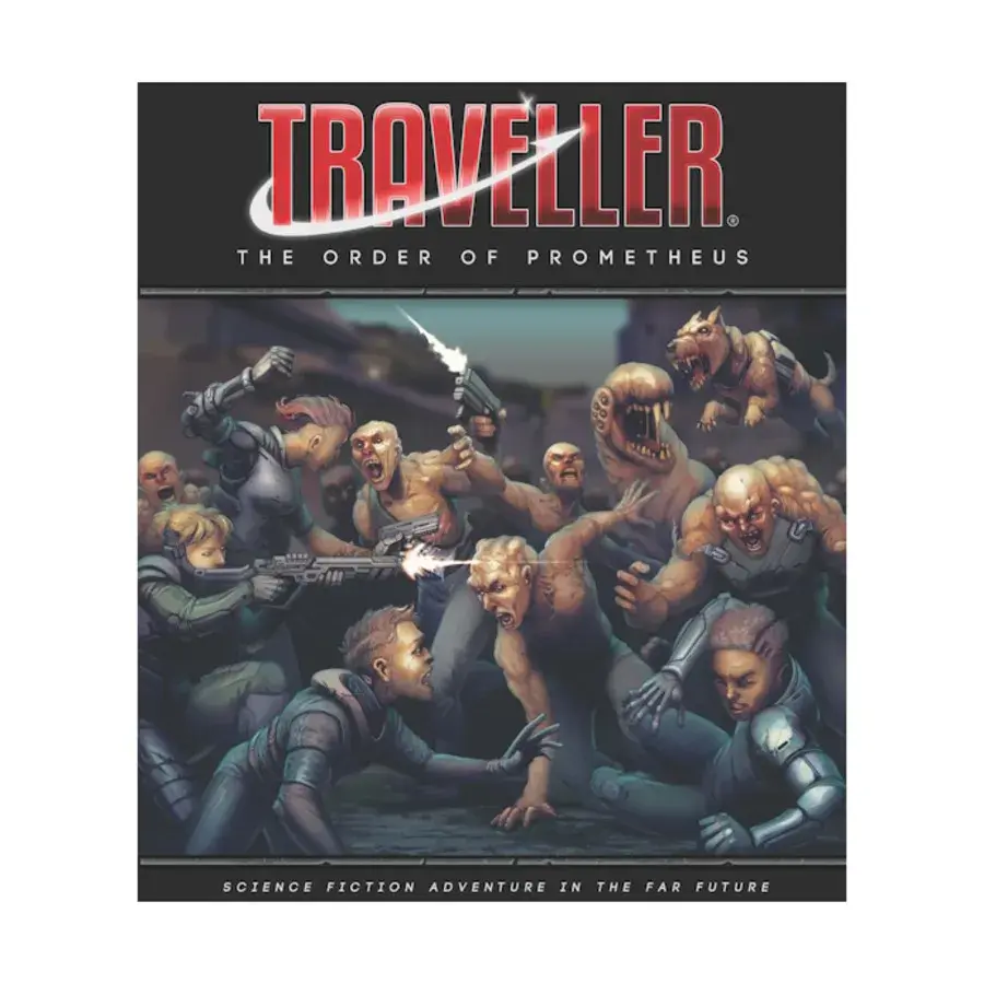 Order of Prometheus, Traveller (Mongoose 2nd Edition) - Core & Assorted, твердый переплет
Order of Prometheus, Traveller (Mongoose 2nd Edition) - Core & Assorted, твердый переплет