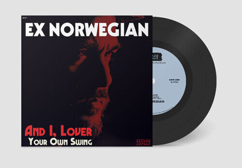 Сингл 7" Ex Norwegian: And I, Lover / Your Own Swing
Сингл 7" Ex Norwegian: And I, Lover / Your Own Swing