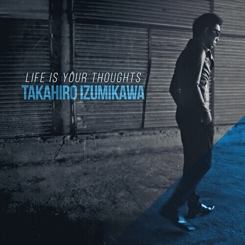 CD диск Izumikawa, Takahiro: Life Is Your Thoughts
CD диск Izumikawa, Takahiro: Life Is Your Thoughts