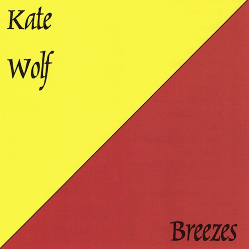 Диск CD Breezes - Kate Wolf
Диск CD Breezes - Kate Wolf