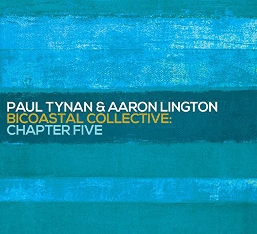 CD диск Tynan, Paul / Lington, Aaron: Bicoastal Collective: Chapter Five
CD диск Tynan, Paul / Lington, Aaron: Bicoastal Collective: Chapter Five