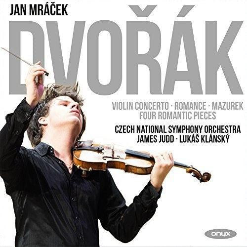 CD диск Dvorak / Mazurek / Mracek, Jan: Dvorak: Violin Concerto, Romance in F, Mazurek Op.49, Four RomanticPieces
CD диск Dvorak / Mazurek / Mracek, Jan: Dvorak: Violin Concerto, Romance in F, Mazurek Op.49, Four RomanticPieces