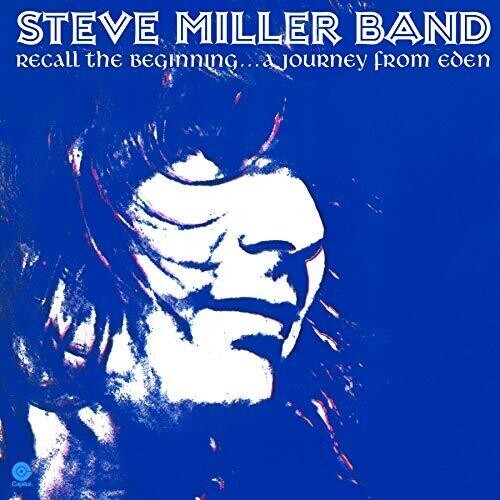 Виниловая пластинка Miller, Steve: Recall The Beginning: A Journey From Eden
Виниловая пластинка Miller, Steve: Recall The Beginning: A Journey From Eden