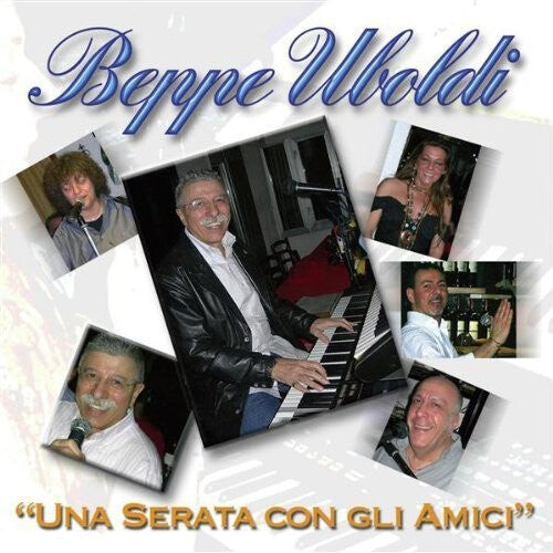 CD диск Uboldi, Beppe: Una Serata Con Gli Amici
CD диск Uboldi, Beppe: Una Serata Con Gli Amici