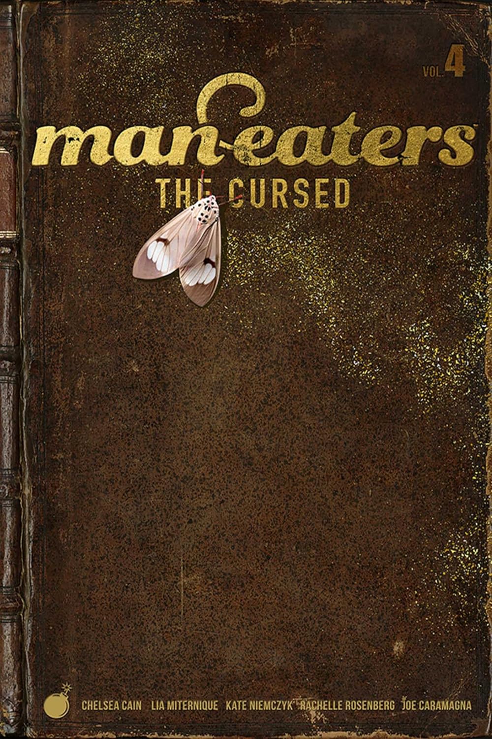 Man-Eaters Volume 4: The Cursed (Image Comics)
Man-Eaters Volume 4: The Cursed (Image Comics)