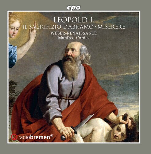 CD диск Leopold / Weser-Renaissance Bremen / Cordes: Il Sagrifizio D'abramo
CD диск Leopold / Weser-Renaissance Bremen / Cordes: Il Sagrifizio D'abramo