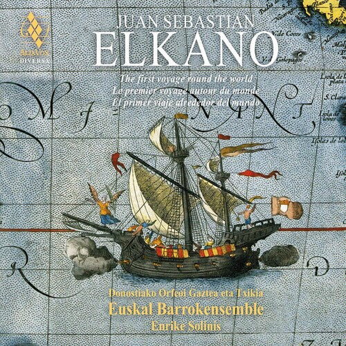 CD диск Barrokenensemble, Euskal / Solinis, Enrike: Juan Sebastian Elkano - The First Voyage Around The World
CD диск Barrokenensemble, Euskal / Solinis, Enrike: Juan Sebastian Elkano - The First Voyage Around The World