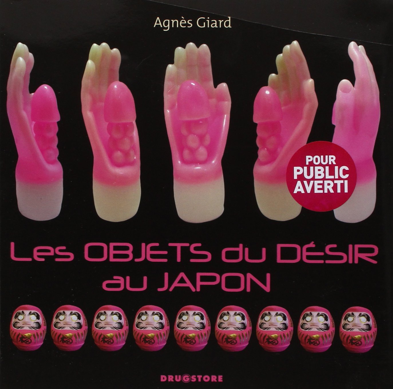 Les objets du désir au Japon (GLENAT)
Les objets du désir au Japon (GLENAT)