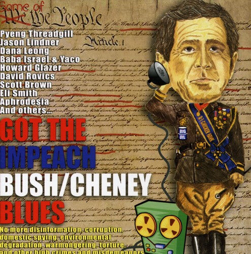 CD диск Got the Impeach Bush: Cheney Blues / Various: Got The Impeach Bush/Cheney Blues
CD диск Got the Impeach Bush: Cheney Blues / Various: Got The Impeach Bush/Cheney Blues