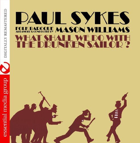 CD диск Sykes, Paul: What Shall We Do with a Drunken Sailor
CD диск Sykes, Paul: What Shall We Do with a Drunken Sailor