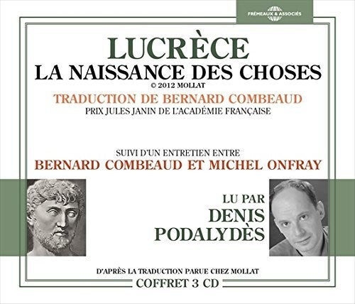 CD диск Onfray, Michel: Lucrece la Naissance Des Choses Suivi D'un
CD диск Onfray, Michel: Lucrece la Naissance Des Choses Suivi D'un