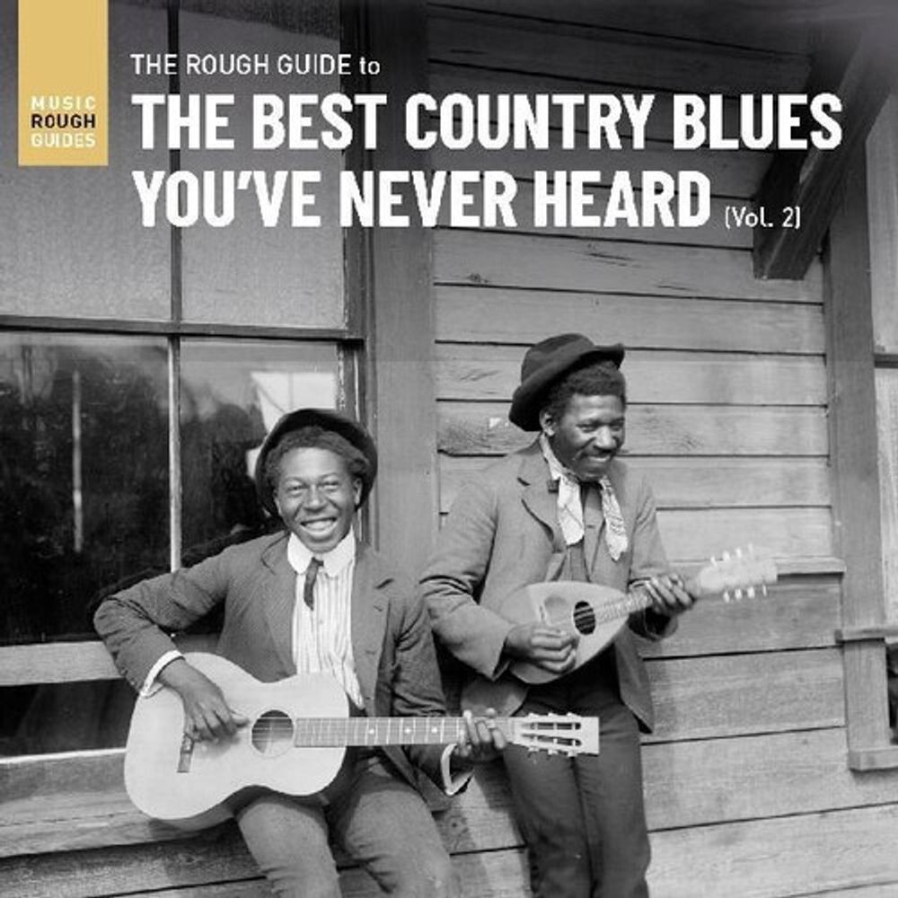 Виниловая пластинка LP The Rough Guide To The Best Country Blues You've Never Heard (Vol. 2) - Various Artists
Виниловая пластинка LP The Rough Guide To The Best Country Blues You've Never Heard (Vol. 2) - Various Artists