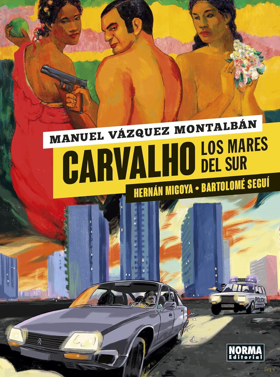 CARVALHO 3. LOS MARES DEL SUR (NORMA EDITORIAL, S.A.)
CARVALHO 3. LOS MARES DEL SUR (NORMA EDITORIAL, S.A.)