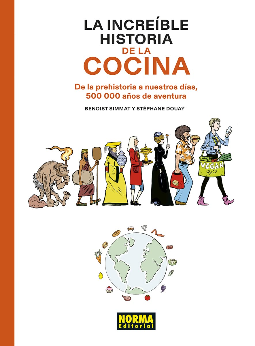 LA INCREIBLE HISTORIA DE LA COCINA (NORMA EDITORIAL, S.A.)
LA INCREIBLE HISTORIA DE LA COCINA (NORMA EDITORIAL, S.A.)