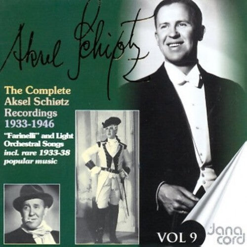 CD диск Schiotz, Aksel: Complete Aksel Schiotz Recordings 9
CD диск Schiotz, Aksel: Complete Aksel Schiotz Recordings 9