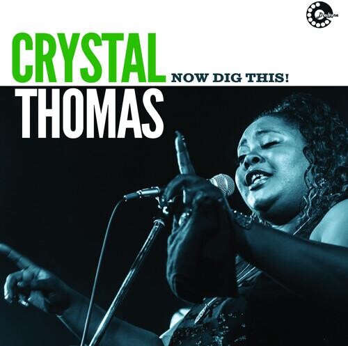 Виниловая пластинка Thomas, Crystal - Now Dig This 
Виниловая пластинка Thomas, Crystal - Now Dig This