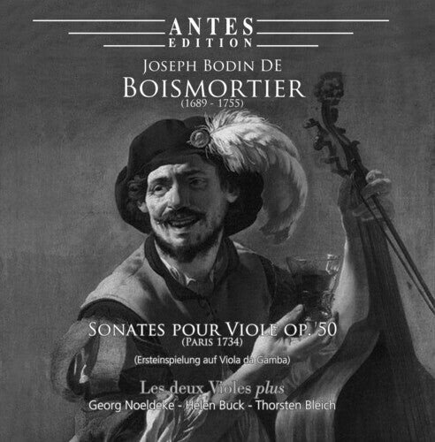 CD диск Boismortier / Noeldeke / Buck: Sonates Pour Viole Op. 50 (Paris 1734)
CD диск Boismortier / Noeldeke / Buck: Sonates Pour Viole Op. 50 (Paris 1734)