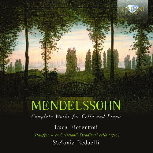 CD диск Mendelssohn-Bartholdy / Fiorentini / Redaelli: Complete Works for Cello & Piano
CD диск Mendelssohn-Bartholdy / Fiorentini / Redaelli: Complete Works for Cello & Piano