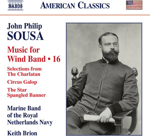 CD диск Sousa / Brion: John Philip Sousa: Music for Wind Band, Vol. 16
CD диск Sousa / Brion: John Philip Sousa: Music for Wind Band, Vol. 16