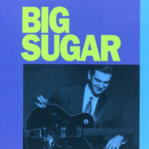CD диск Big Sugar: Big Sugar
CD диск Big Sugar: Big Sugar