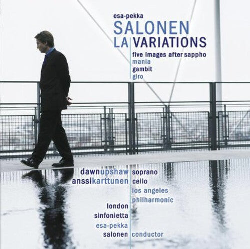 CD диск Salonen / Upshaw / Karttunen / Lap / Lsf: Variations / Five Images After Sappho
CD диск Salonen / Upshaw / Karttunen / Lap / Lsf: Variations / Five Images After Sappho