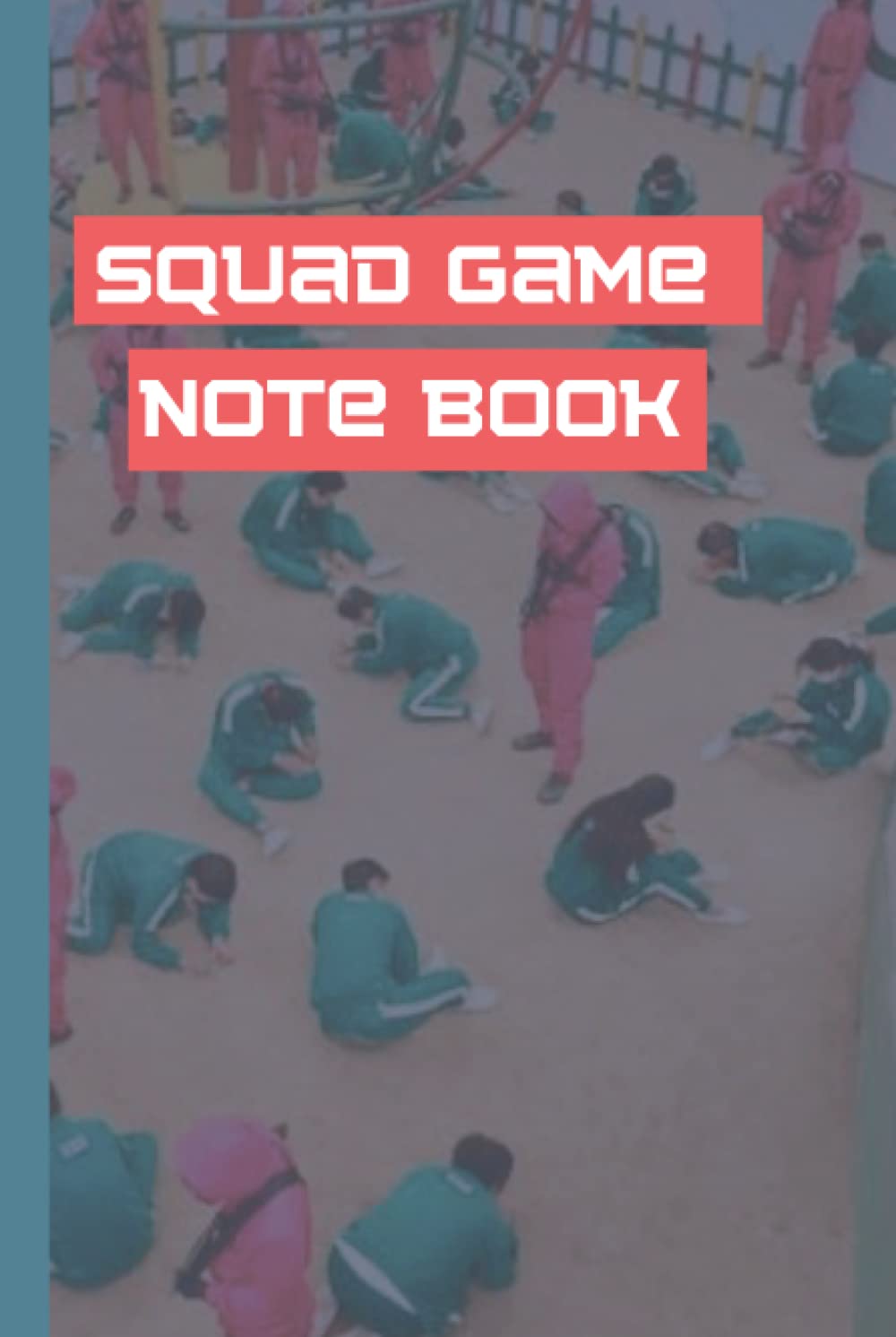 Squad qame note pad: Writing pad (Independently published)
Squad qame note pad: Writing pad (Independently published)